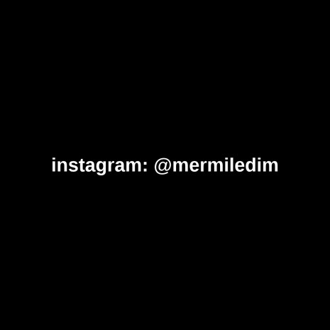 instagram: @mermiledim